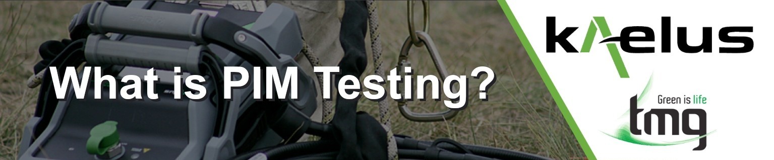 TMG test Equipment | What is PIM Testing?