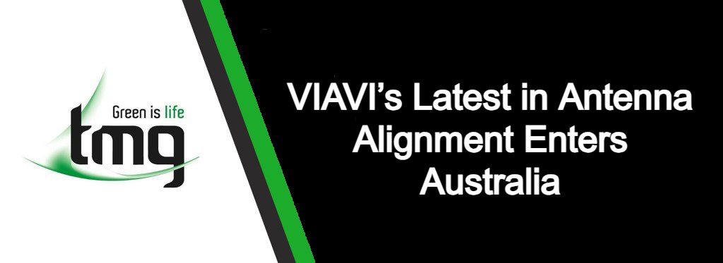 Read more about the article VIAVI’s Latest in Antenna Alignment Enters Australia